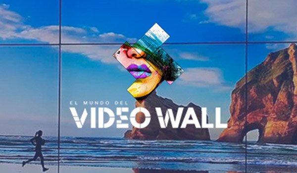 El mundo del videowall